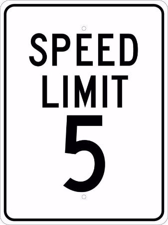 Picture of SPEED LIMIT 5 SIGN, 24" X 18" reflective aluminum, EACH