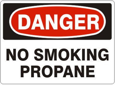 Picture of NO SMOKING PROPANE – DANGER SIGN, 10" x 14" PLASTIC, PER EACH