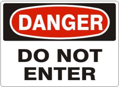Picture of DO NOT ENTER – DANGER SIGN, 10" X 14" aluminum